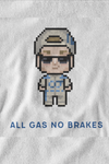 All Gas No Brakes T-Shirt