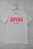 Prost - The Professor T-Shirt